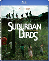 SUBURBAN BIRDS [blu-ray]