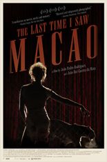 THE LAST TIME I SAW MACAO [poster]
